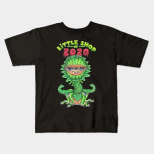 Little Shop of 2020 Kids T-Shirt